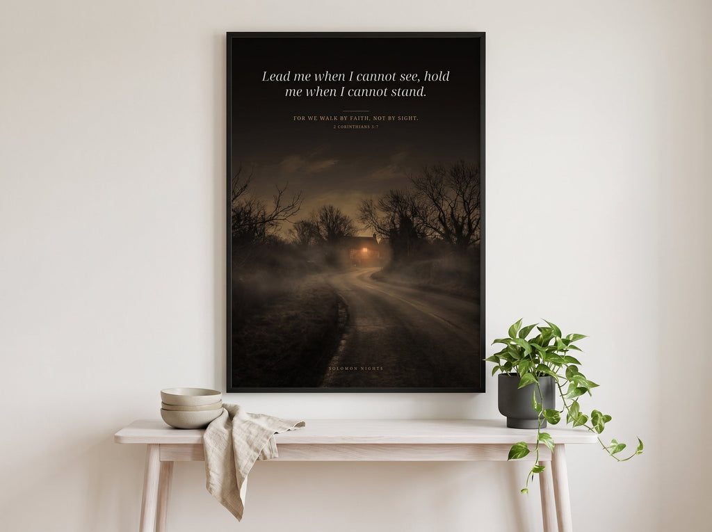 When I Cannot See print framed on a wall